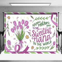 Lofaris Purple Green Floral Sweetest Nana Mothers Day Backdrop