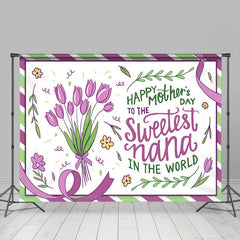 Lofaris Purple Green Floral Sweetest Nana Mothers Day Backdrop