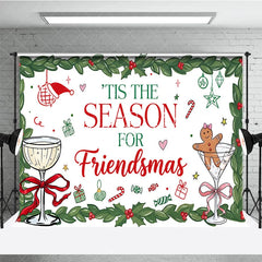 Lofaris Red and Green Holly Friendsmas Holiday Backdrop with Gingerbread Man Champagne Glasses Festive Party Decor.