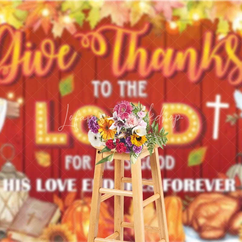 Lofaris Religious Thanksgiving Backdrop Give Thanks to the Lord Red Wood Photography Background
