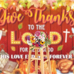 Lofaris Religious Thanksgiving Backdrop Give Thanks to the Lord Red Wood Photography Background