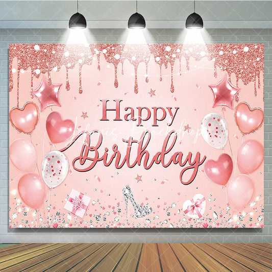 Lofaris Rose Gold Glitter Drip Happy Birthday Backdrop with Pink Balloons and Diamond High Heel Elegant Party Decor
