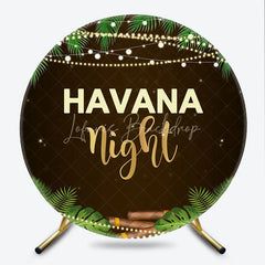 Lofaris Round Backdrop Havana Nights Tropical Leaves Cigar and String Lights Circle Background Cuban Theme Party Decoration