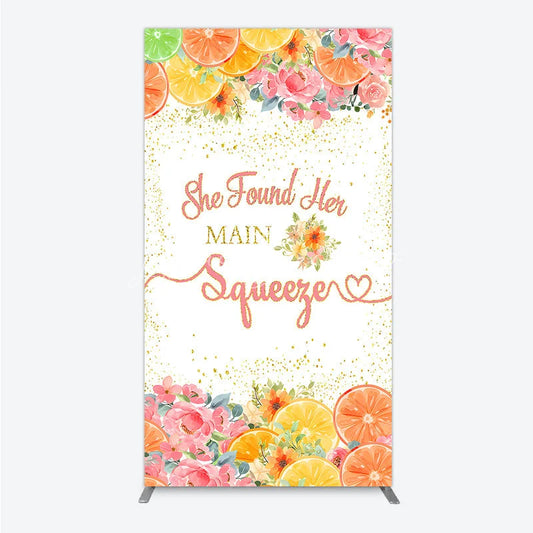 Lofaris She Found Her Main Squeezer Quote Rectangle Arch Backdrop Citrus Floral Bridal Shower Engagement Party