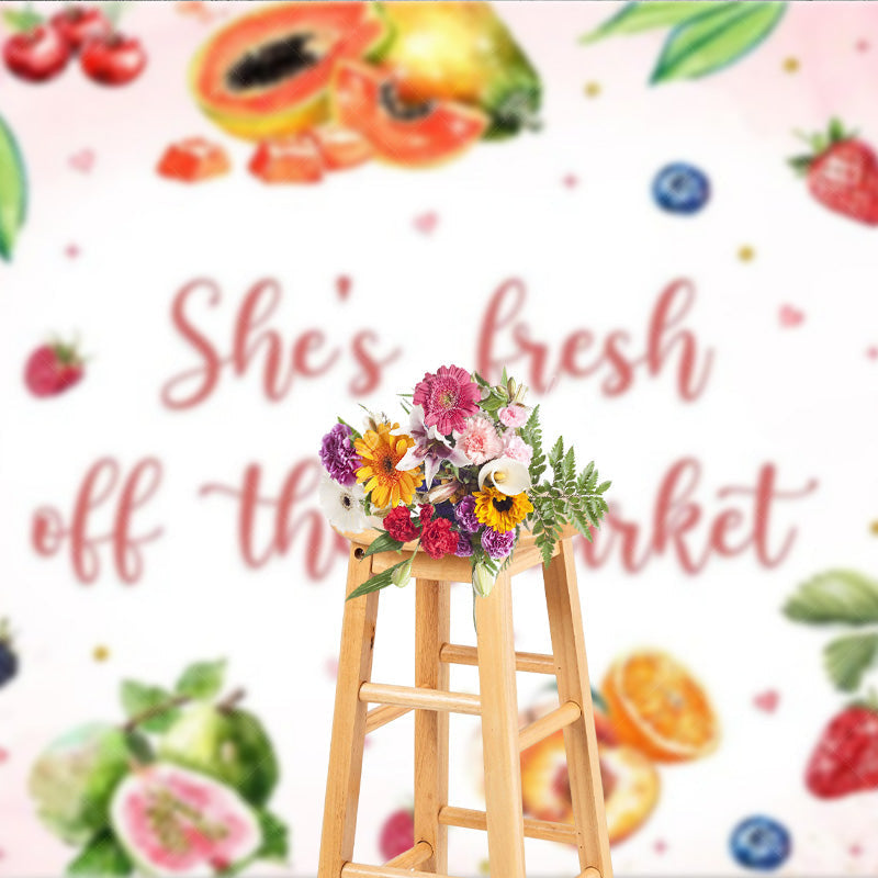 Lofaris She’s Fresh Off The Market Bridal Shower Backdrop Watercolor Fruit Theme Fun Bachelorette Party Photo Prop
