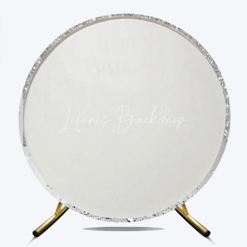 Lofaris Silver Glitter Happy Birthday Round Backdrop Shimmery Celebration Party Decor Photo Booth Wall