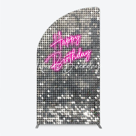 Lofaris Silver Sequin Neon Happy Birthday Half Moon Arch Backdrop Glamorous Pink Party Decoration Photo Booth Prop