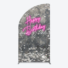 Lofaris Silver Sequin Neon Happy Birthday Half Moon Arch Backdrop Glamorous Pink Party Decoration Photo Booth Prop