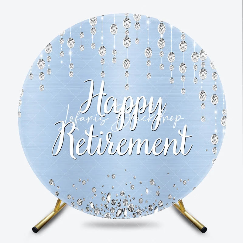 Lofaris Sparkling Diamond Light Blue Happy Retirement Round Backdrop Elegant Celebration Party Decor for Adults.