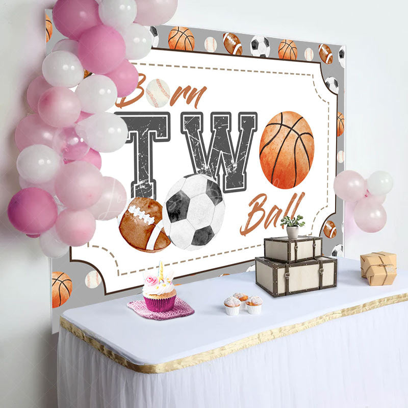 Lofaris Sports Born Two Ball 2nd Birthday Backdrop For Boys
