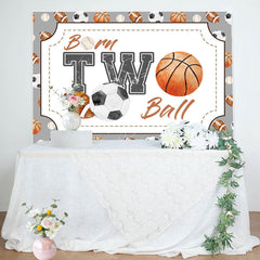 Lofaris Sports Born Two Ball 2nd Birthday Backdrop For Boys