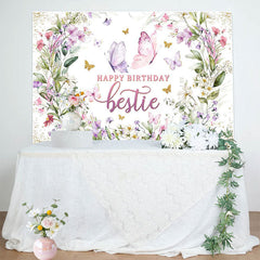Lofaris Spring Floral Butterfly Happy Birthday Bestie Backdrop