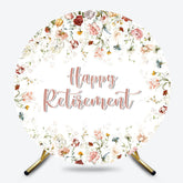 Lofaris Spring Wild Floral Round Happy Retirement Backdrop