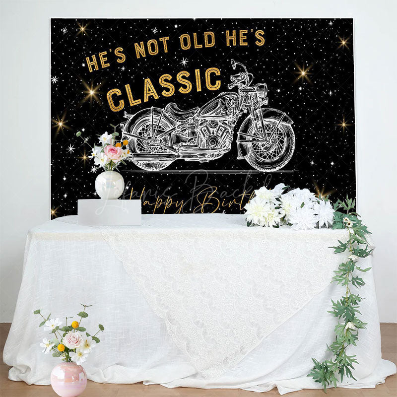 Lofaris Starry Motorcycle Hes Not Old Classic Backdrop