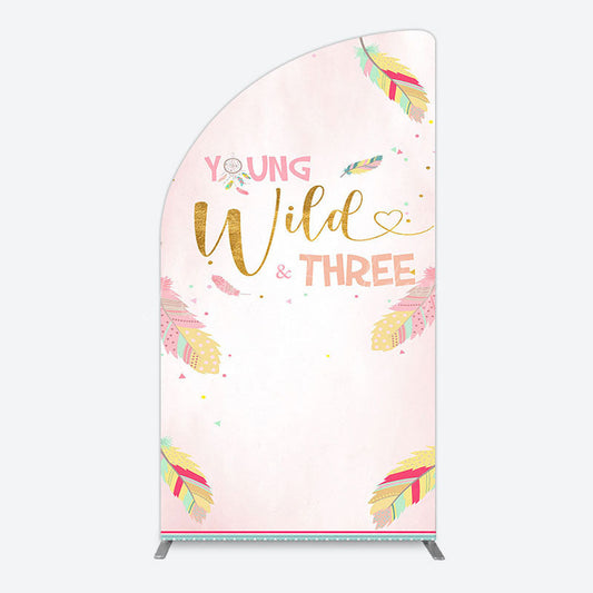 Lofaris Sweet Feather Young Wild Three Birthday Half Moon Arch Backdrop