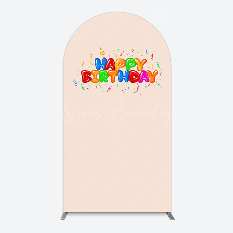 Lofaris Sweet Simple Happy Birthday Nude Color Arch Backdrop