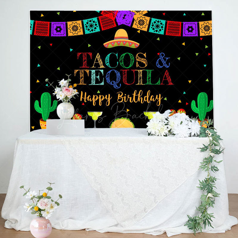 Lofaris Tacos Tequila Colorful Flags Happy Birthday Backdrop