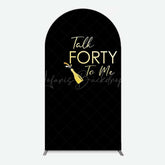 Lofaris Talk Forty To Me Black Birthday Arch Backdrop