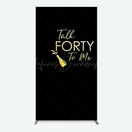 Lofaris Talk Forty To Me Black Birthday Rectangle Backdrop