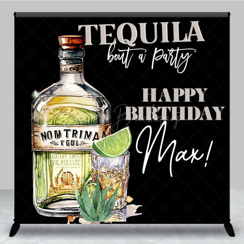 Lofaris Tequila Bout A Party Custom Happy Birthday Backdrop