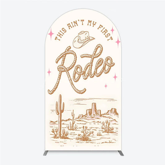Lofaris This Ain’t My First Rodeo Arch Backdrop Western Cowboy Themed Birthday Desert Cactus Party Photo Booth Decor