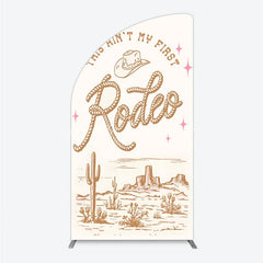 Lofaris This Ain’t My First Rodeo Half Moon Arch Backdrop Western Cowboy Themed Birthday Desert Cactus Party Photo Booth Decor