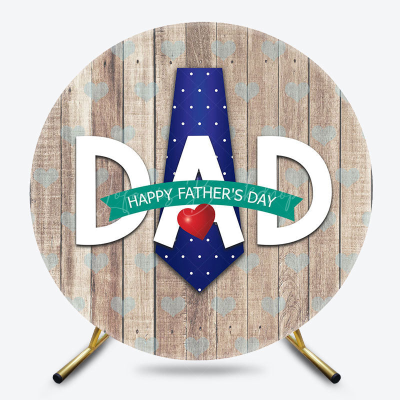 Lofaris Tie Dad Red Heart Wooden Round Fathers Day Backdrop