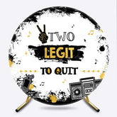 Lofaris Two Legit To Quit Retro Hip Hop Round Birthday Cover