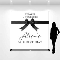 Lofaris Tying Up My Twenties Custom 30th Birthday Backdrop