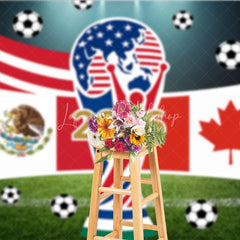 Lofaris USA Mexico Canada Flags and Soccer Balls 2026 International Football Celebration Holiday Backdrop Sports Event Decor