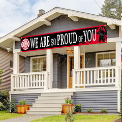 Lofaris We Are So Proud Of You Banner For Fireman Party