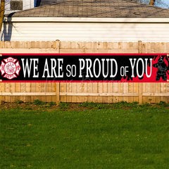 Lofaris We Are So Proud Of You Banner For Fireman Party