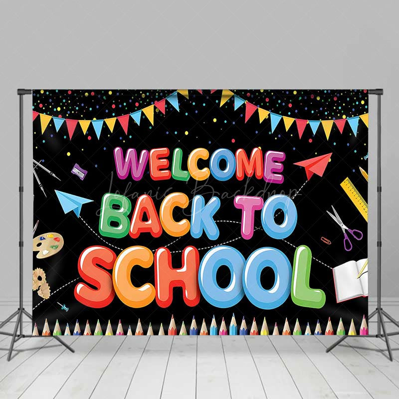 Lofaris Welcome Back To School Backdrop Banner Colorful Classroom and Supplies Decor First Day of Photo Prop