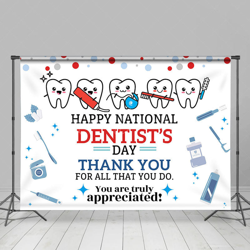 Lofaris White Teeth National Dentists Thank You Backdrop