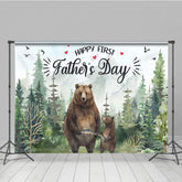Lofaris Wild Forest Bear Happy First Fathers Day Backdrop