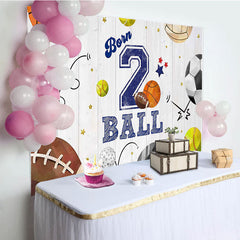 Lofaris Wooden Wall Sports Born 2 Ball Boys Birthday Backdrop