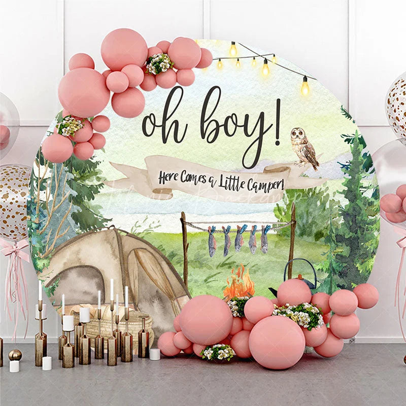 Lofaris Woodland Little Camper Baby Shower Round Backdrop Oh Boy Forest Animal Tent Camping Party Cover