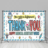 Lofaris You Make A Difference Medical Assistant Week Backdrop