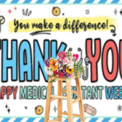 Lofaris You Make A Difference Medical Assistant Week Backdrop