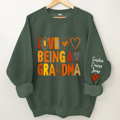 Lofaris Love Being A Grandma And Kids Custom Name CTH01 Sweatshirt