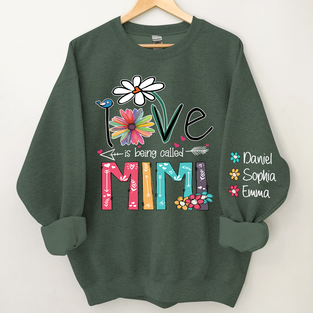 Lofaris Personalized Mimi Sweatshirt Love Is Being Called And Kids Grandma Gift TH