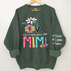 Lofaris Personalized Mimi Sweatshirt Love Is Being Called And Kids Grandma Gift TH