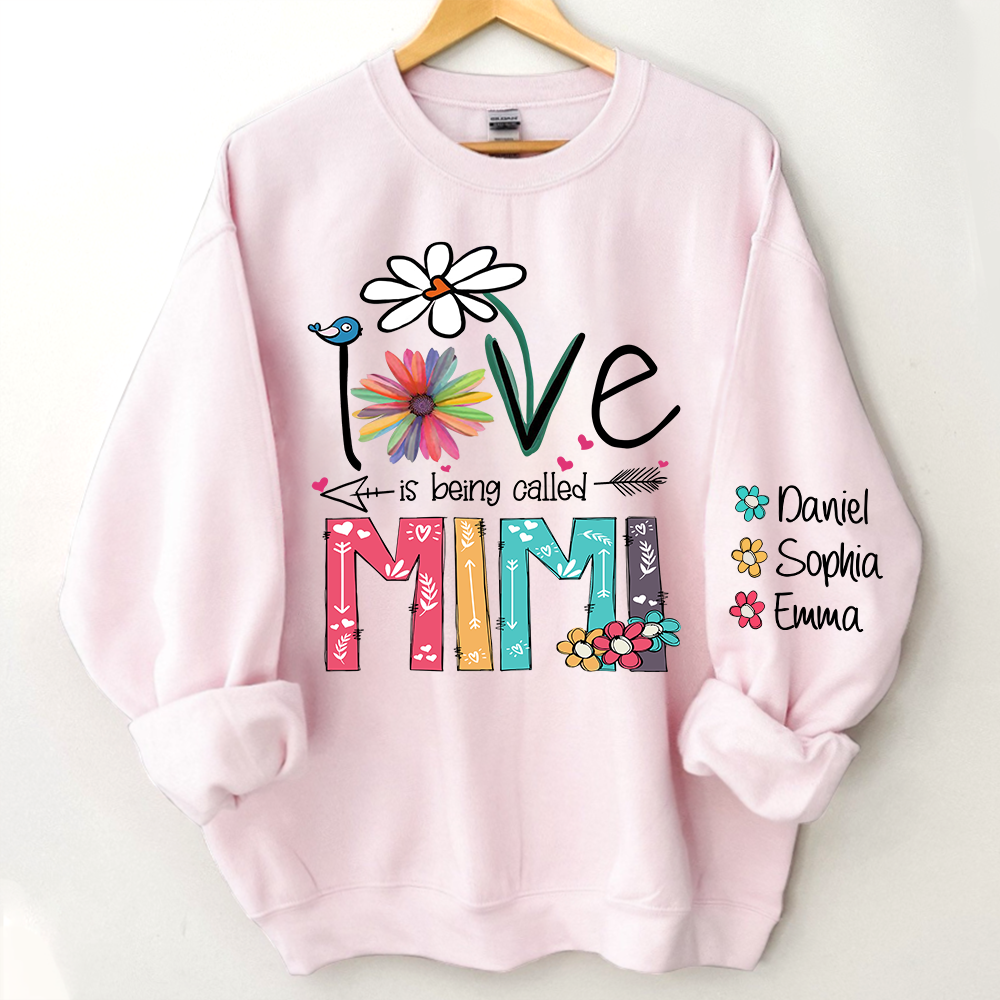 Lofaris Personalized Mimi Sweatshirt Love Is Being Called And Kids Grandma Gift TH