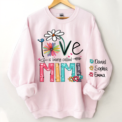 Lofaris Personalized Mimi Sweatshirt Love Is Being Called And Kids Grandma Gift TH