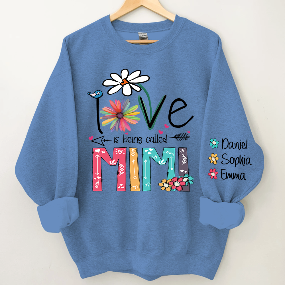 Lofaris Personalized Mimi Sweatshirt Love Is Being Called And Kids Grandma Gift TH