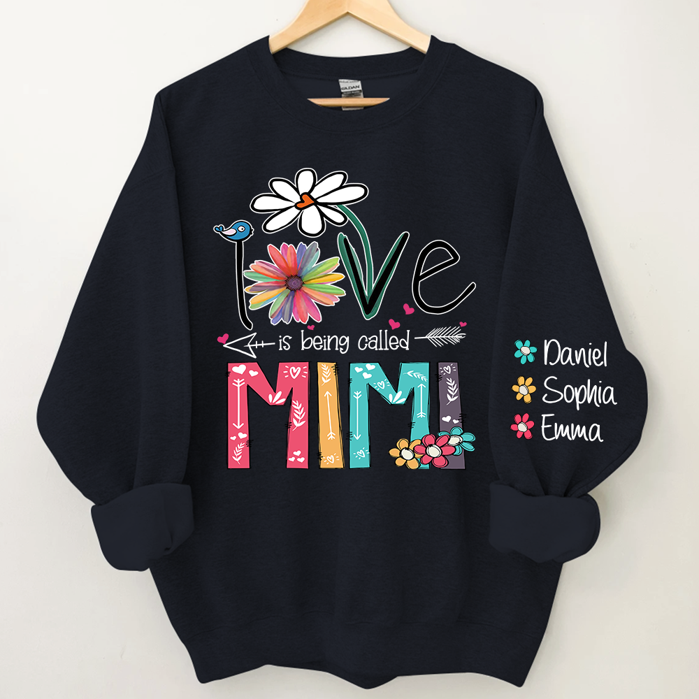 Lofaris Personalized Mimi Sweatshirt Love Is Being Called And Kids Grandma Gift TH