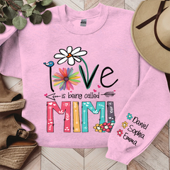 Lofaris Love Is Being Called Mimi Flowers Custom Sweatshirt