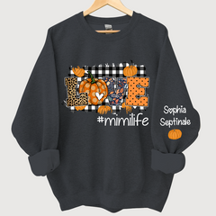 Lofaris Love Mimi Life Pumpkin Autumn Custom Sweatshirt