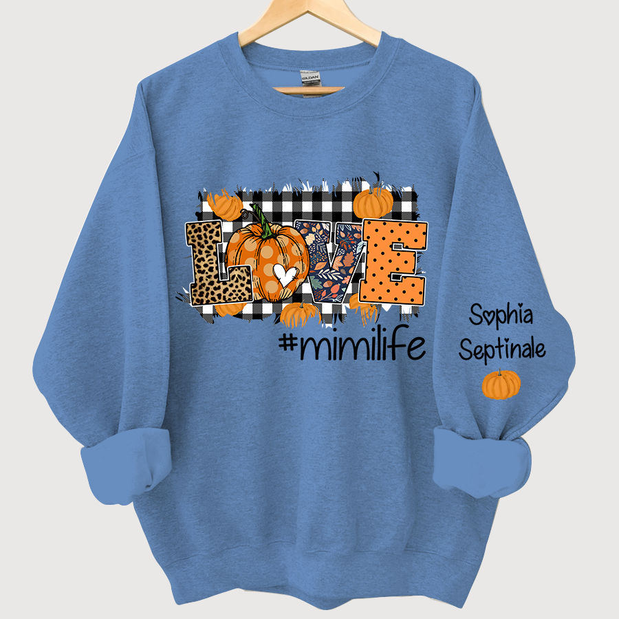 Lofaris Love Mimi Life Pumpkin Autumn Custom Sweatshirt