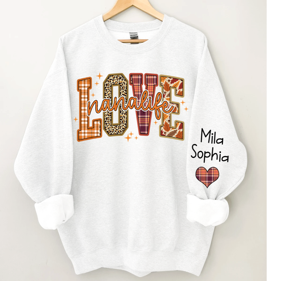 Lofaris Love Nana Life Grandkids Autumn Custom Sweatshirt